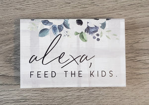 Alexa, Feed the Kids