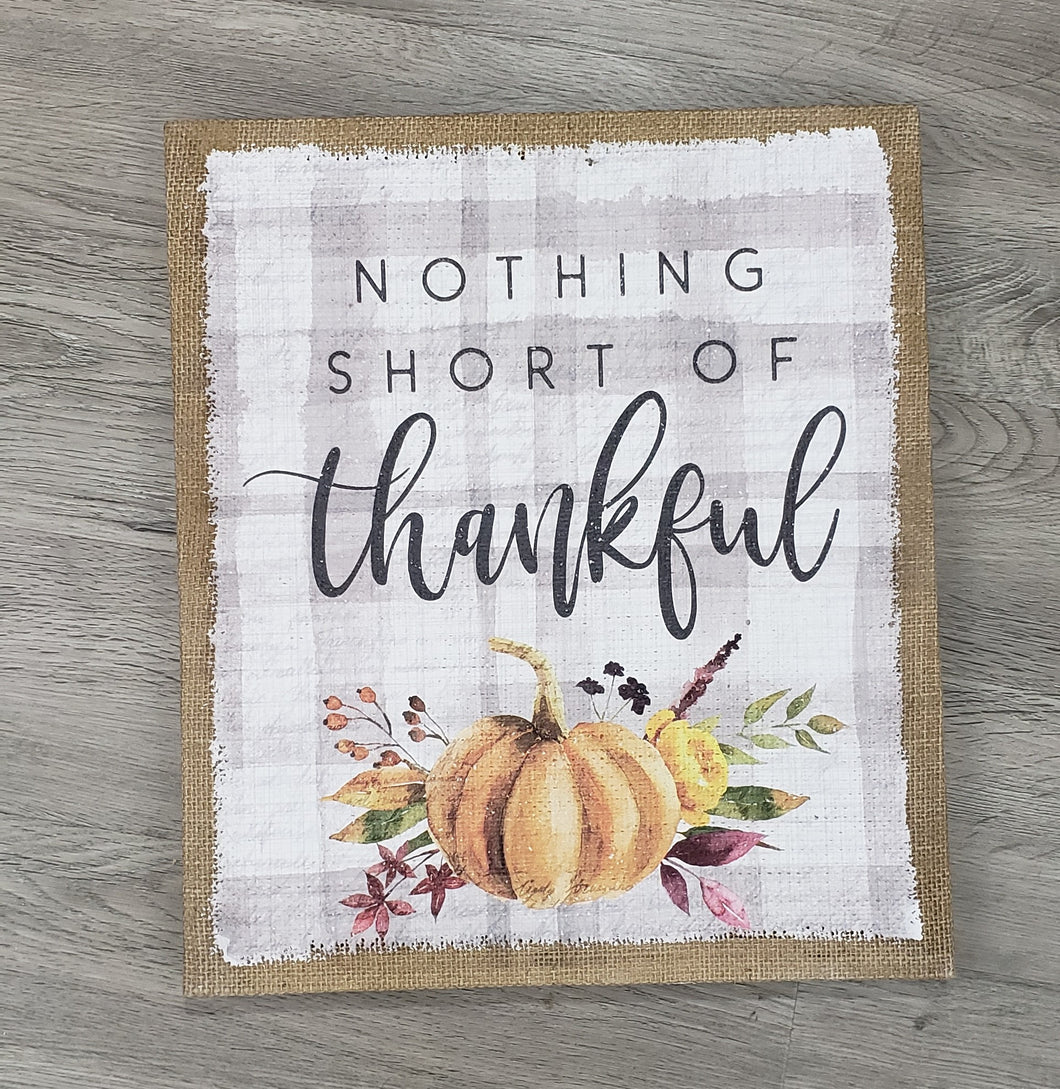 Nothing Short of Thankful