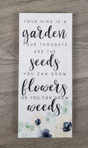 Mind is a Garden